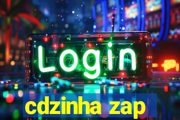 cdzinha zap